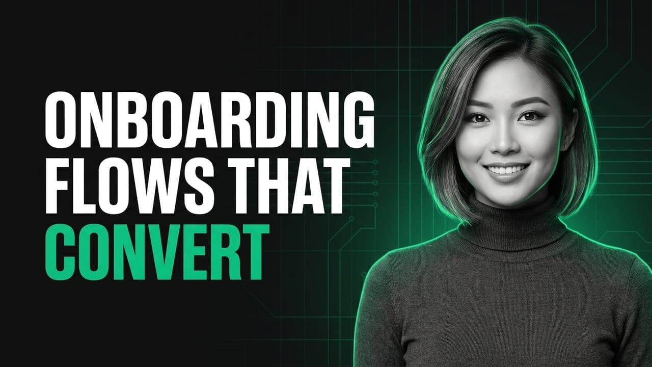 Onboarding Flows That Convert: The 'Aha!' Moment